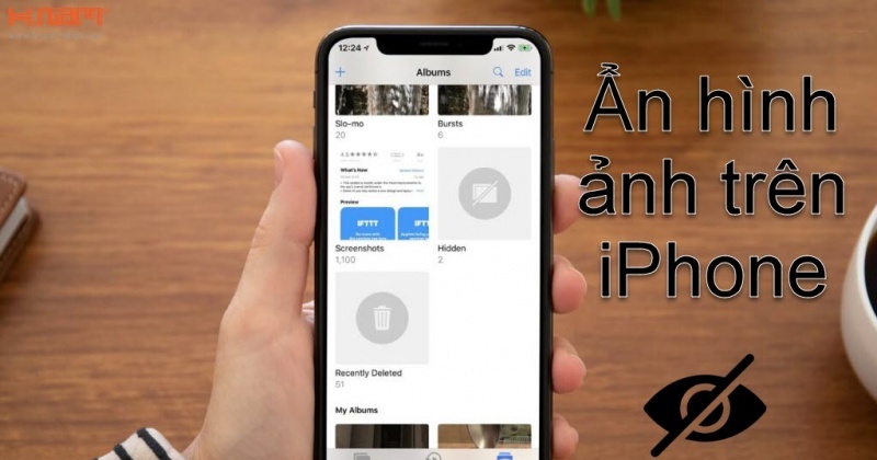Cách ẩn hình ảnh trên iPhone không cần ứng dụng