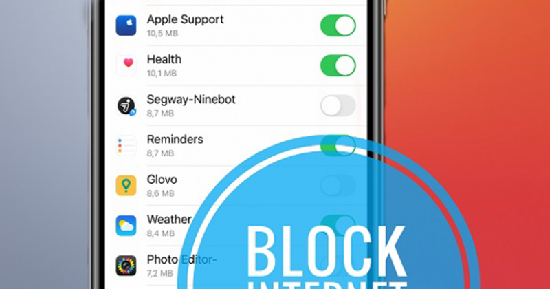 Cách chặn ứng dụng truy cập Internet trên iOS 14