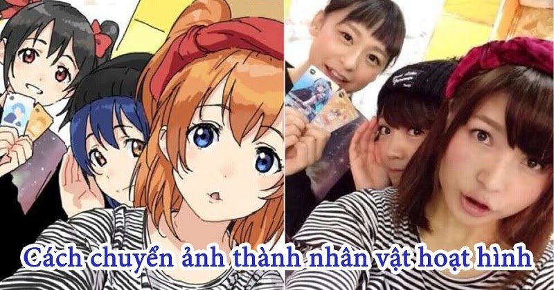 Cách chuyển đổi hình ảnh của bạn thành nhân vật Anime miễn phí