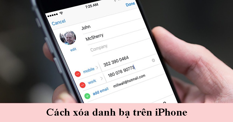 Cách nào để xóa danh bạ trên iPhone nhanh chóng