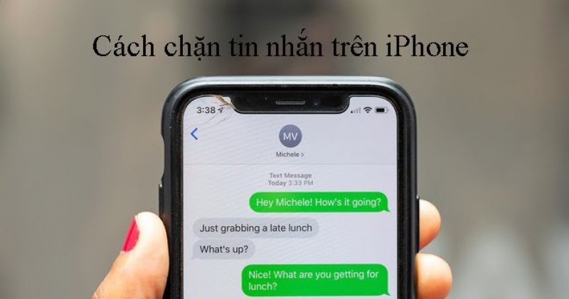 Đây là cách chặn tin nhắn trên iPhone mà ai cũng nên biết