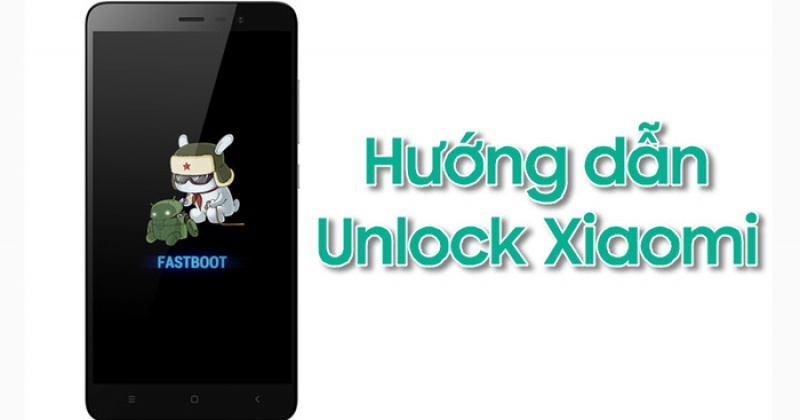 ​Hướng dẫn cách Unlock Bootloader Xiaomi đơn giản nhất