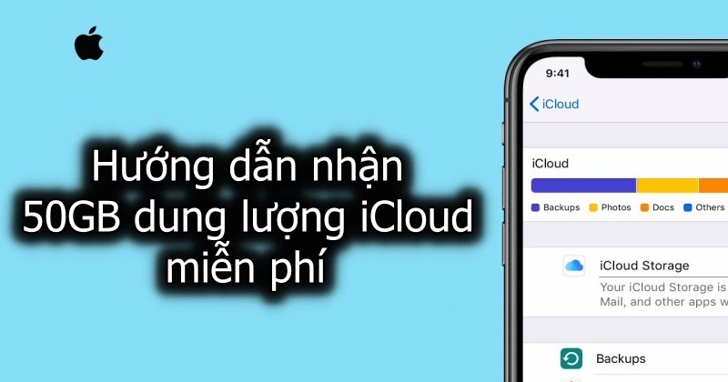 Hướng dẫn nhận 50GB dung lượng iCloud miễn phí