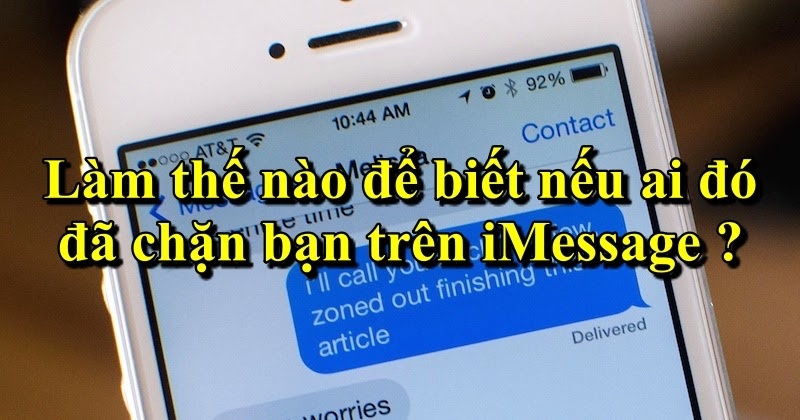 Làm thế nào để biết nếu ai đó đã chặn bạn trên iMessage?