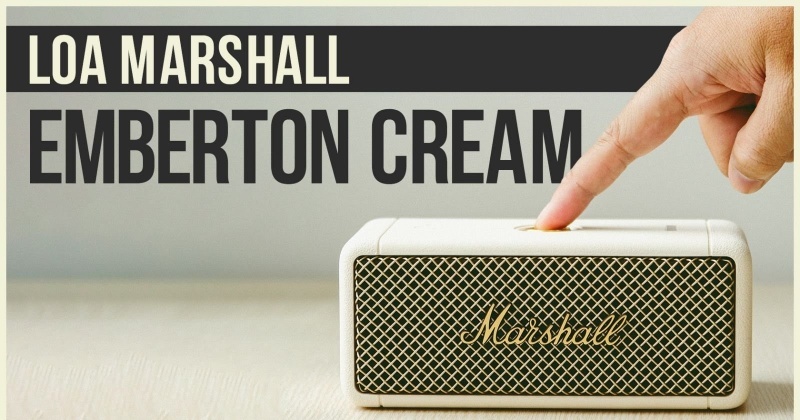 Marshall Emberten - thêm bộ đôi màu mới cực chất!!