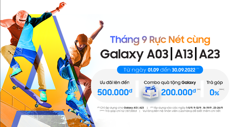 NHẬN NGAY COMBO BÁCH HÓA XANH ĐẾN 200.000Đ KHI MUA GALAXY A13, A23