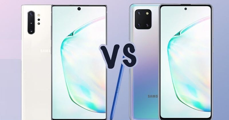 So sánh Galaxy Note 10 Plus và Note 10 Lite: Nên chọn máy nào?