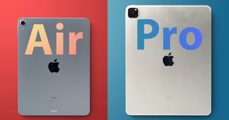 So sánh iPad Air 2020 và iPad Pro 2020: Kẻ 8 lạng người nửa cân