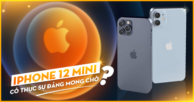 Tổng hợp thông tin iPhone 12 Mini trước thềm ra mắt