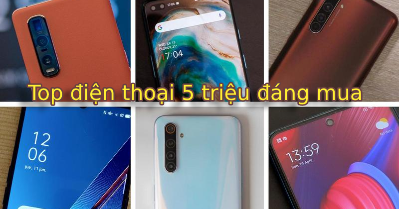 Top điện thoại 5 triệu 2020 đáng mua nhất: Redmi Note 9S, Realme 6, Vivo Y50, OPPO A92 