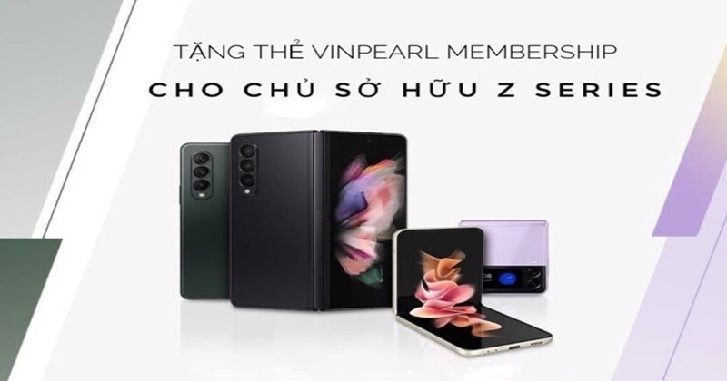 Ưu đãi tặng thẻ Vinpearl Membership dành cho Chủ sở hữu Z series